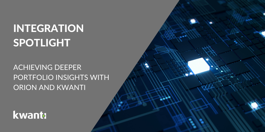 Integration Spotlight: Kwanti and Orion Advisor Tech