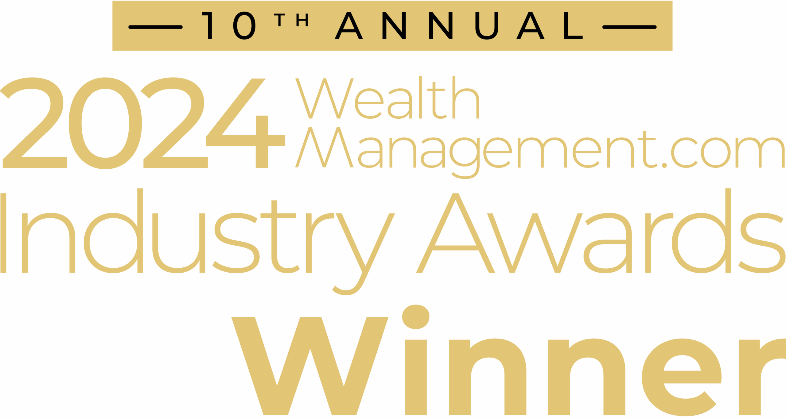 2024 WealthManagement.com Industry Awards Winner